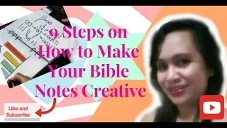 9 Steps on How to Make your Bible Study Notes Creative