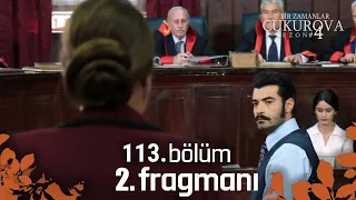 Bir Zamanlar Çukurova 113. Bölüm 2. Fragmanı