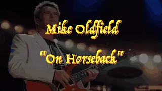 Mike Oldfield - “On Horseback” - Guitar Tab ♬