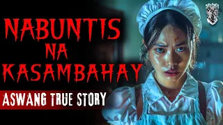 NABUNTIS NA KASAMBAHAY | Aswang Story | Kwentong Aswang True Story