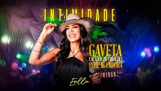 Evellin - Gaveta / Caçador de Corações / Pode Ir Embora (DVD Intimidade)