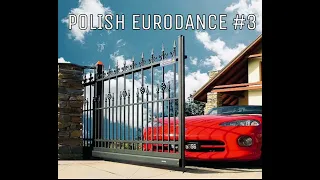 POLISH EURODANCE 90s | #3 |