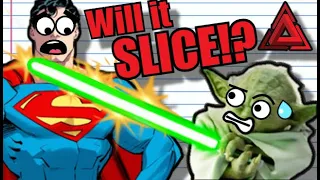 Can a LIGHTSABER Cut SUPERMAN?