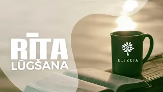 ELIZEJAS RĪTA LŪGŠANA – 28.aprīlis