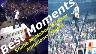 Is These Are The Best Moments? Kane Vs Shane McMahon Ambulance Match