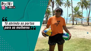 Fofão fala sobre ser a primeira mulher técnica da seleção brasileira de vôlei | PodVir com Glenda