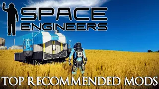 Level Up Your Space Engineers Game - QoL Mods for Everyone!