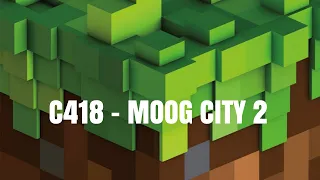 C418 - Moog City 2 slowed with rain | 1hour