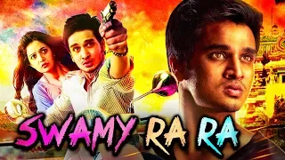 Swamy Ra Ra Hindi Dubbed Full Movie | Nikhil Siddharth, Swathi Reddy, Ravi Babu