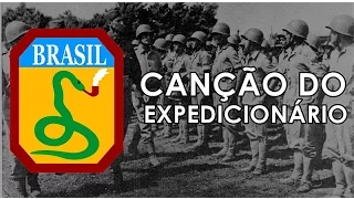 FEB - Canção do  Expedicionário - Com Legendas