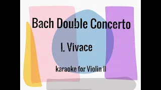 Bach Double Concerto - Karaoke for Violin II