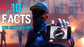 10 Interesting Facts you didn't know about Watch Dogs 2!