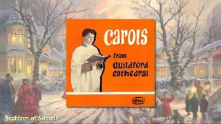 “Carols from Guildford Cathedral” EP 1967 - Guildford Cathedral Choir (Barry Rose)