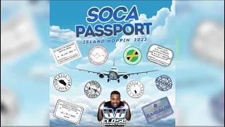 Soca Passport (2023 Island Hoppin') Mixed by DJ Close Connections