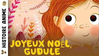 Joyeux Noel Gudule🎄Histoires & Contes pour Enfants | Histoire pour Dormir | Livre | Histoire de Noel