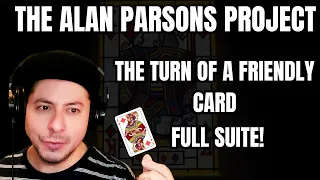 FIRST TIME HEARING The Alan Parsons Project- "The Turn Of A Friendly Card" FULL SUITE! (Reaction)