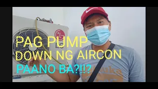 PAANO MAG PUMP DOWN NG SPLIT TYPE AIRCON?!?