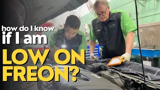 How do I know if I'm low on Freon?