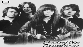 Shocking Blue "Ten songs for you" GR 034/20X (Full Album)