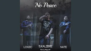 No Peace (feat. Nate & Logic)