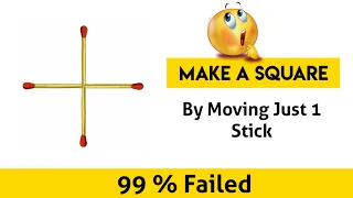 move one matchstick to make a square | move 1 match to make a square | move one match to make square