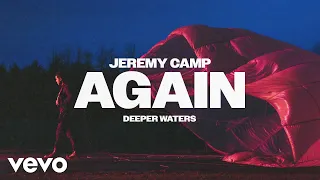Jeremy Camp - Again (Official Audio)