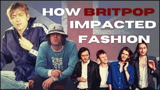 How Britpop Impacted Fashion 🇬🇧 | 90s Style Analysis