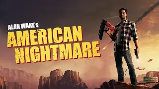 Alan Wake's American Nightmare часть 2 прохождение ( полная русская озвучка )