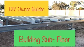 Building Sub-floor part1|Owner Builder Australia| Building Steel Kit Homes Ep3|Jiji Healy