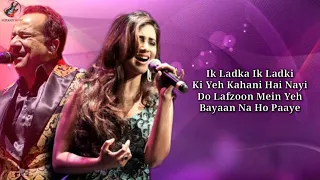 LYRICS: Teri Meri Prem Kahani - Rahat Fateh Ali Khan, Shreya Ghoshal