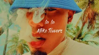 LALA ~ Mike Towers ~ Speed Up