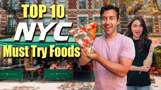 Top 10 NYC Foods You MUST Try 2022