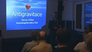 Michal Křížek - Antigravitace (Hvězdárna Ďáblice 20.11.2017)