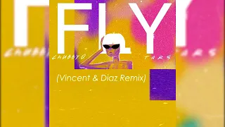 Chubby Q & TARS - Fly (Vincent & Diaz Remix)