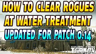 Farm Lighthouse Rogues And Clear Water Treatment UPDATED Guide - Escape From Tarkov