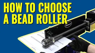 How to Choose a Bead Roller - Motorized or Hand Crank? Eastwood