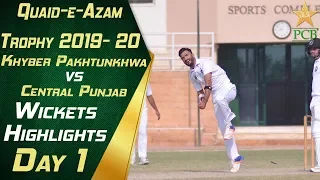 Fall of Wickets Day One | Central Punjab vs Khyber Pakhtunkhwa | Quaid e Azam Trophy 2019-20