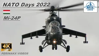 Mil Mi-24P ▲ Hungarian Air Force 🇭🇺 ▲ NATO Days 2022