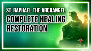 St. Raphael's "Secret Healing" Prayer That Brough Forth Thousands of Miracles ✨