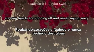 Ready for It? Taylor Swift [TRADUÇÃO/LEGENDADO]