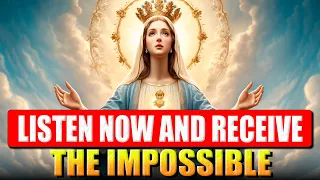 🛑THOSE WHO LISTEN TO IT HAVE THEIR REQUEST GRANTED IMMEDIATELY | POWERFUL OUR LADY OF THE IMPOSSIBLE
