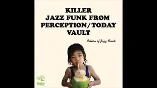 Various ‎– Killer Jazz Funk From Perception / Today Vault Smooth Soul R&B Music Bands Compilation