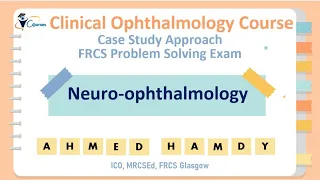 Clinical Ophthalmology Work Up - FRCS Problem Solving Course (EN)