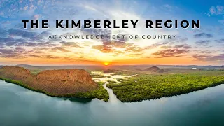 The Kimberley Region