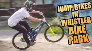 RIDING DIRT JUMP BIKES IN WHISTLER BIKE PARK!