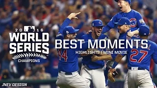 MLB Chicago Cubs 2016 World Series vs Indians Movie Best Moments Highlights - Playoffs