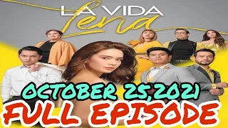 La vida Lena October 25,2021 FULL EPISODE