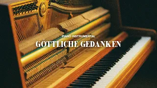 Göttliche Gedanken (Piano Instrumental)