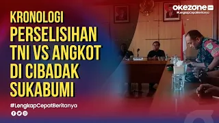 Kronologi Perselisihan TNI Vs Angkot di Cibadak Sukabumi