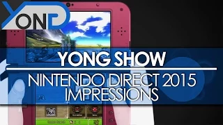 Yong Show - Nintendo Direct Impressions: Majora's Mask 3D, New 3DS, and Much More!